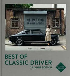 Baedeker / Rathgen | Best of Classic Driver | Buch | 978-3-667-12748-8 | www2.sack.de