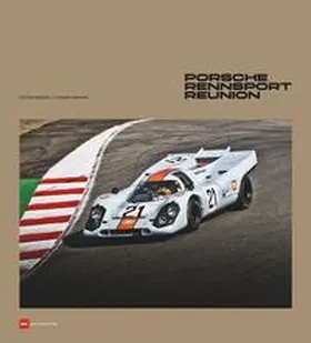 Bogner / Ammann | Porsche Rennsport Reunion | Buch | 978-3-667-12854-6 | www2.sack.de