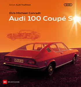 Conradt |  Audi 100 Coupé S | Buch |  Sack Fachmedien