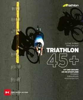 Syring / Anlauf |  Triathlon 45+ | eBook | Sack Fachmedien