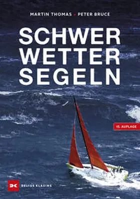 Bruce |  Schwerwettersegeln | Buch |  Sack Fachmedien