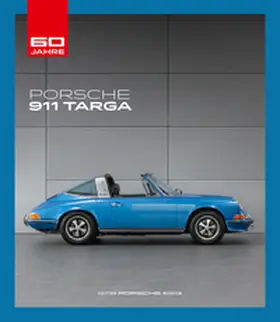 Hettesheimer | PORSCHE 911 Targa | Buch | 978-3-667-13138-6 | www2.sack.de