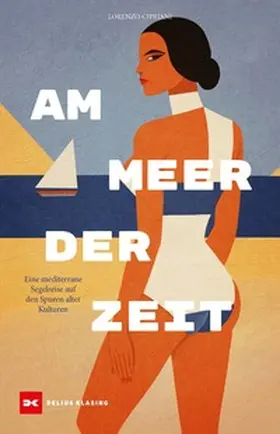 Cipriani | Am Meer der Zeit | Buch | 978-3-667-13144-7 | www2.sack.de