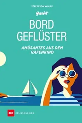 Wolff | Bordgeflüster | E-Book | www2.sack.de