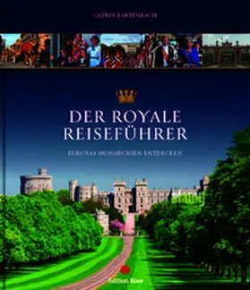Bartenbach | Der royale Reiseführer | Buch | 978-3-667-13162-1 | www2.sack.de