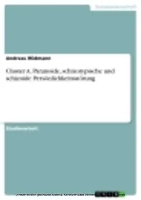 Widmann |  Cluster A. Paranoide, schizotypische und schizoide Persönlichkeitsstörung | eBook | Sack Fachmedien