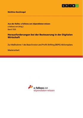 Baschnagel |  Herausforderungen bei der Besteuerung in der Digitalen Wirtschaft | Buch |  Sack Fachmedien