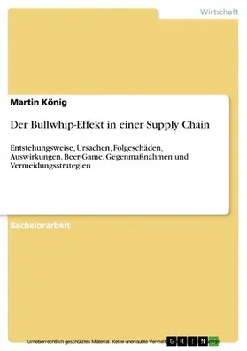 König |  Der Bullwhip-Effekt in einer Supply Chain | eBook | Sack Fachmedien