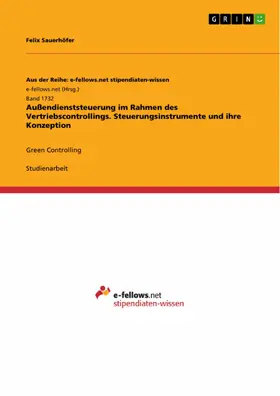 Sauerhöfer |  Außendienststeuerung im Rahmen des Vertriebscontrollings. Steuerungsinstrumente und ihre Konzeption | eBook | Sack Fachmedien