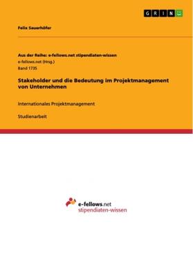 Sauerhöfer |  Stakeholder und die Bedeutung im Projektmanagement von Unternehmen | Buch |  Sack Fachmedien