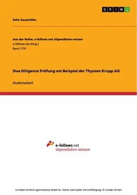 Sauerhöfer |  Due Diligence Prüfung am Beispiel der Thyssen Krupp AG | eBook | Sack Fachmedien