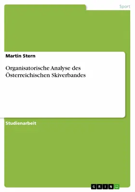 Stern |  Organisatorische Analyse des Österreichischen Skiverbandes | eBook | Sack Fachmedien