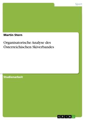 Stern |  Organisatorische Analyse des Österreichischen Skiverbandes | Buch |  Sack Fachmedien