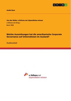 Boer |  Welche Auswirkungen hat die amerikanische Corporate Governance auf Unternehmen im Ausland? | Buch |  Sack Fachmedien