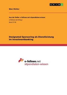 Richter |  Designated Sponsoring als Dienstleistung im Investmentbanking | Buch |  Sack Fachmedien