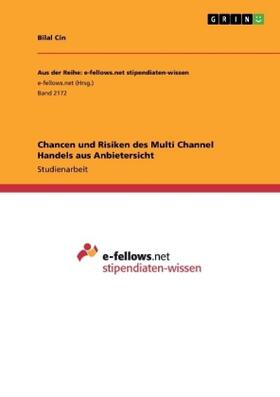 Cin | Chancen und Risiken des Multi Channel Handels aus Anbietersicht | Buch | 978-3-668-33065-8 | sack.de