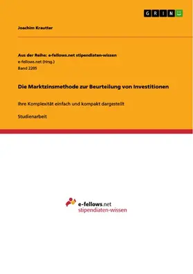 Krautter |  Die Marktzinsmethode zur Beurteilung von Investitionen | eBook | Sack Fachmedien