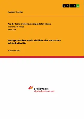 Krautter |  Wertgrundsätze und Leitbilder der deutschen Wirtschaftselite | eBook | Sack Fachmedien