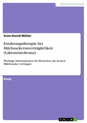 Müller |  Ernährungstherapie bei Milchzuckerunverträglichkeit (Laktoseintoleranz) | eBook | Sack Fachmedien