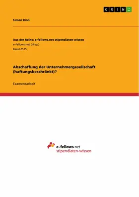 Binn |  Abschaffung der Unternehmergesellschaft (haftungsbeschränkt)? | eBook | Sack Fachmedien