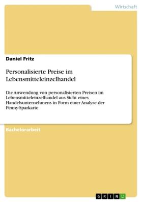 Fritz |  Personalisierte Preise im Lebensmitteleinzelhandel | Buch |  Sack Fachmedien