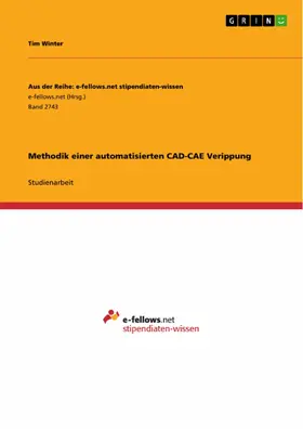 Winter |  Methodik einer automatisierten CAD-CAE-integrierten Verrippung von Kunststoffbauteilen | eBook | Sack Fachmedien