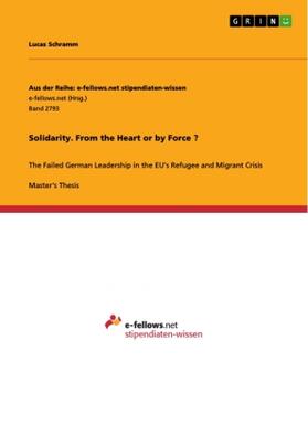 Schramm |  Solidarity. From the Heart or by Force ? | Buch |  Sack Fachmedien