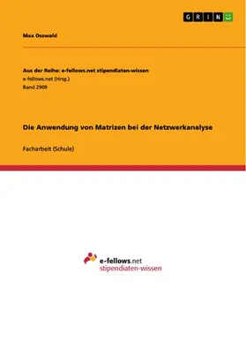 Osswald |  Die Anwendung von Matrizen bei der Netzwerkanalyse | eBook | Sack Fachmedien