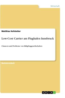 Hofstetter |  Low-Cost Carrier am Flughafen Innsbruck | Buch |  Sack Fachmedien