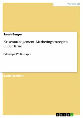 Berger |  Krisenmanagement. Marketingstrategien in der Krise | eBook | Sack Fachmedien