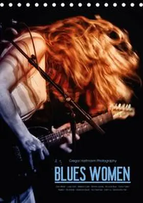 Hartmann |  Blues WomenAT-Version (Tischkalender 2018 DIN A5 hoch) | Sonstiges |  Sack Fachmedien