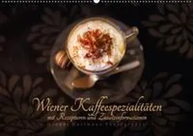 Hartmann |  Wiener Kaffeespezialitäten (Wandkalender 2018 DIN A2 quer) | Sonstiges |  Sack Fachmedien