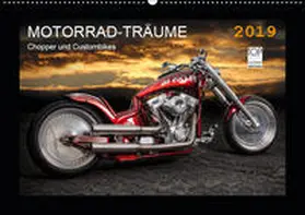 Pohl |  Motorrad-Träume - Chopper und Custombikes (Wandkalender 2019 DIN A2 quer) | Sonstiges |  Sack Fachmedien