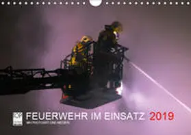 Heinz |  FEUERWEHR IM EINSATZ (Wandkalender 2019 DIN A4 quer) | Sonstiges |  Sack Fachmedien