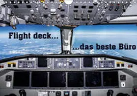 D. |  Flight deck - das beste B?ro (Wandkalender 2019 DIN A4 quer) | Sonstiges |  Sack Fachmedien