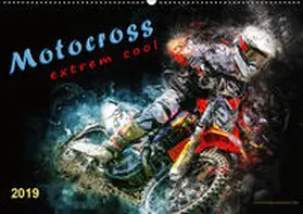 Roder |  Motocross - extrem cool (Wandkalender 2019 DIN A2 quer) | Sonstiges |  Sack Fachmedien