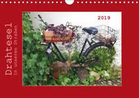 Keller | Drahtesel in unseren Stra?en (Wandkalender 2019 DIN A4 quer) | Sonstiges | 978-3-669-44306-7 | www2.sack.de