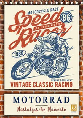 Roder |  Motorrad - nostalgische Momente (Tischkalender 2019 DIN A5 hoch) | Sonstiges |  Sack Fachmedien