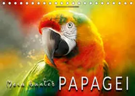 Roder |  Mein bunter Papagei (Tischkalender 2019 DIN A5 quer) | Sonstiges |  Sack Fachmedien