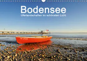 Keller |  Bodensee - Uferlandschaften im schönsten Licht 2019 (Wandkalender 2019 DIN A3 quer) | Sonstiges |  Sack Fachmedien