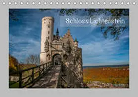 D. |  Schloss Lichtenstein (Tischkalender 2019 DIN A5 quer) | Sonstiges |  Sack Fachmedien