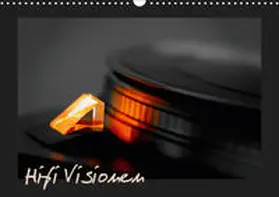 Müller |  Hifi Visionen (Wandkalender 2019 DIN A3 quer) | Sonstiges |  Sack Fachmedien