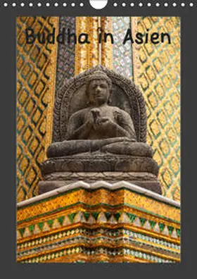 Meilahn |  Buddha in Asien (Wandkalender 2019 DIN A4 hoch) | Sonstiges |  Sack Fachmedien