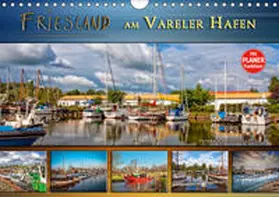 Roder |  Friesland - am Vareler Hafen (Wandkalender 2019 DIN A4 quer) | Sonstiges |  Sack Fachmedien