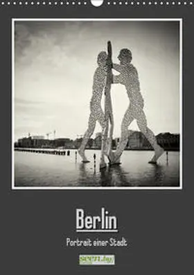 Voss |  Berlin - Portrait einer Stadt (Wandkalender 2019 DIN A3 hoch) | Sonstiges |  Sack Fachmedien