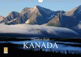 Heeb | KANADA Christian Heeb (Wandkalender 2019 DIN A4 quer) | Sonstiges | 978-3-669-54199-2 | sack.de
