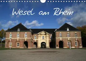 Daus |  Wesel am Rhein (Wandkalender 2019 DIN A4 quer) | Sonstiges |  Sack Fachmedien