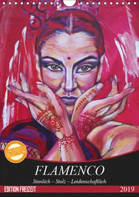 Felix |  Flamenco (Wandkalender 2019 DIN A4 hoch) | Sonstiges |  Sack Fachmedien