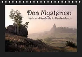 Dombrow |  Das Mysterion - Kult- und Kraftorte in Deutschland (Tischkalender 2019 DIN A5 quer) | Sonstiges |  Sack Fachmedien