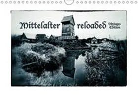Dombrow |  Mittelalter reloaded Vintage-Edition (Wandkalender 2019 DIN A4 quer) | Sonstiges |  Sack Fachmedien